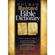 28364: Holman Illustrated Bible Dictionary