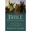 65266: Bible Personalities A Treasury of Insights for Personal Growth and Ministry