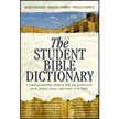 89853: The Student Bible Dictionary