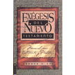 9703675: Ex&#233gesis del Nuevo Testamento  (New Testament Exegesis)