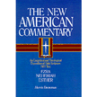 0110X: Ezra, Nehemiah, and Esther, New American Commentary