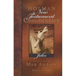 02047: John, Holman New Testament Commentary Volume 4