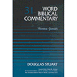 02304: Hosea-Jonah, Word Biblical Commentary