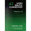 02640: Hebrews 1-8, Word Biblical Commentary