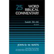 250115: Isaiah 34-66, Revised, Word Biblical Commentary