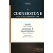 3434X: Isaiah, Jeremiah, Lamentations: NLT Cornerstone Biblical Commentary