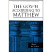 3696: The Gospel According to Matthew, Pillar New Testament Commentary