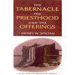 37504: The Tabernacle, the Priesthood, & the Offerings