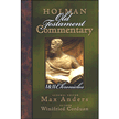 494685: 1 & 2 Chronicles - Holman Old Testament Commentary