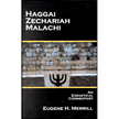500174: Haggai, Zechariah, Malachi: An Exegetical Commentary