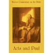 54512X: Mercer Commentary on the Bible, Volume 7: Acts and Pauline Writings