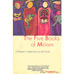 63037: The Five Books of Miriam: A Woman's Commentary on the Torah