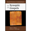 634918:  Social-Scientific Commentary on the Synoptic Gospels - 2nd Edition