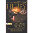 708198:  The Life Of Matthew Henry, and The Concise Commentary on the Gospels