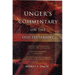 74152: Unger's Commentary on the Old Testament