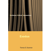 826176: Eerdmans Critical Commentary: Exodus