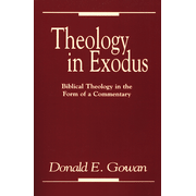 229964: Theology in Exodus: Biblical Theology in the Form of a Commentary