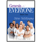 233740: Genesis for Everyone, Part 1: Chapters 1-16 (Old Testament for Everyone)