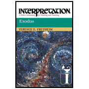 236199: Exodus: Interpretation: A Bible Commentary for Teaching and Preaching