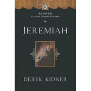 829350: Jeremiah: Kidner Classic Commentary